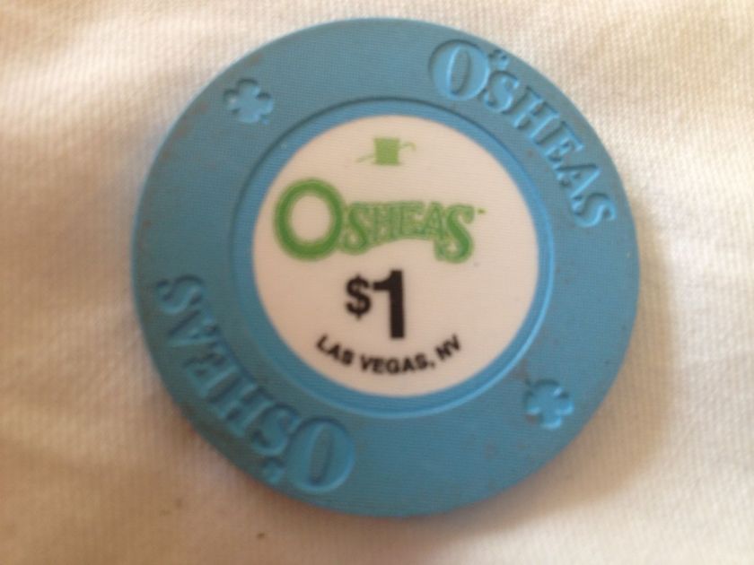 Osheas $1 Poker Chip Las Vegas Casino soon to be Closed*  